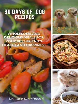 cover image of 30 Days of  Dog Recipes